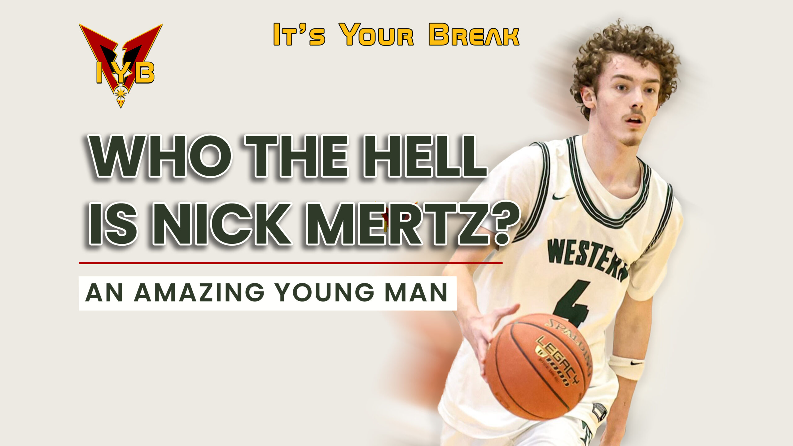 Who The Hell Is Nick Mertz? : Entrepreneurship, Relationships, and Taking a Break | It’s Your Break Podcast
